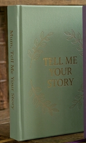 Mum, Tell Me Your Story